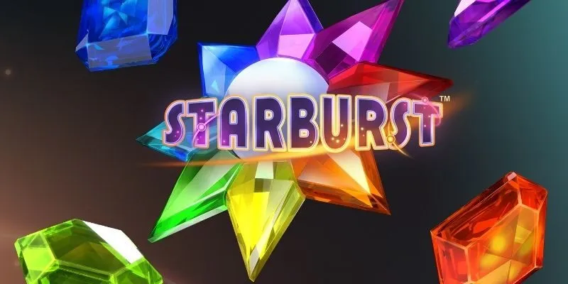 Chinh phục siêu phẩm Starburst đầy cuốn hút